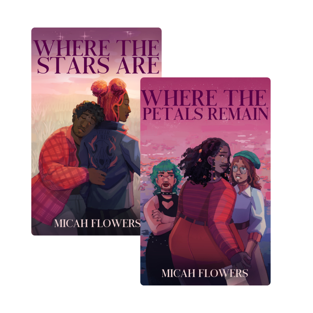 Two book covers by Micah Flowers. The left cover is titled 'Where the Stars Are' featuring two figures embracing against a scenic background. The right cover is titled 'Where the Petals Remain' showcasing four characters in a colorful setting.
